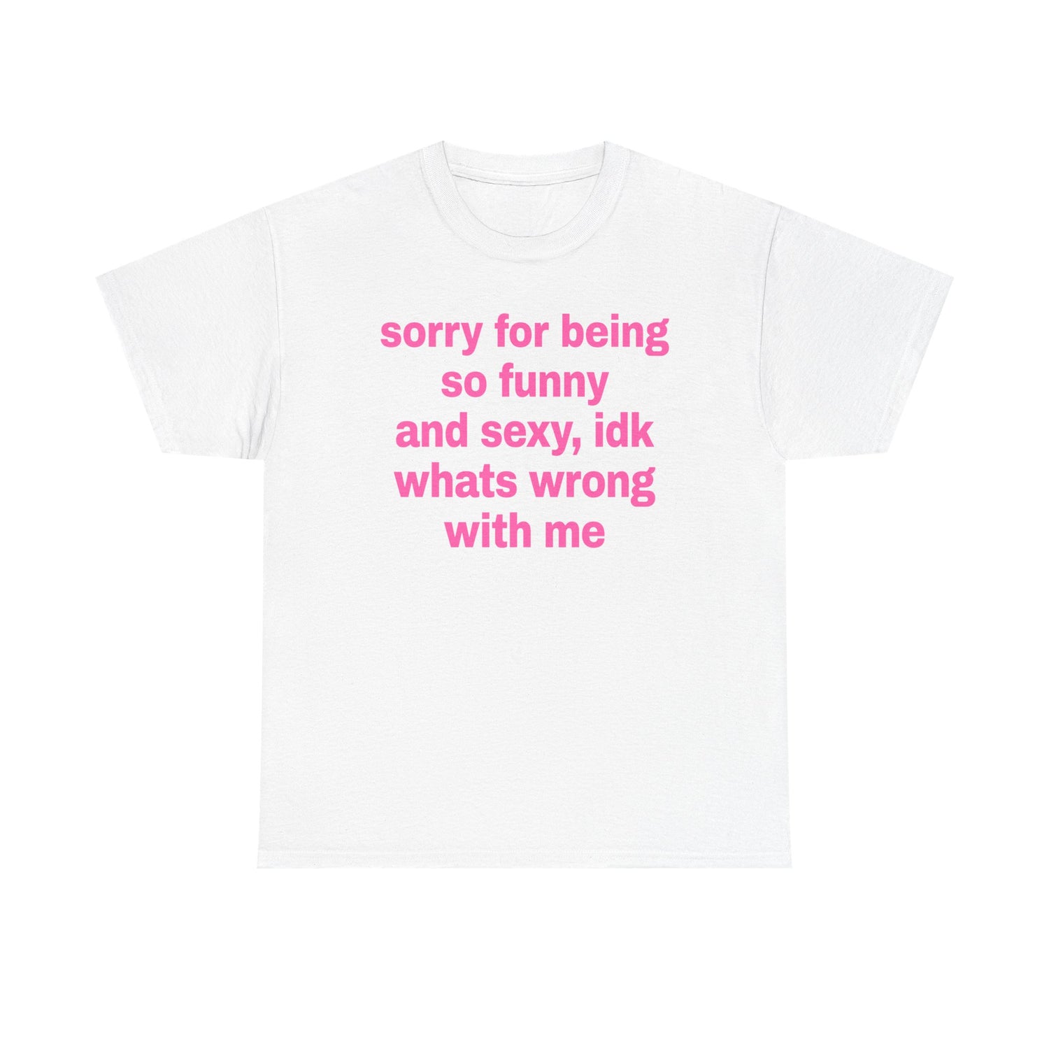 Sexy and Funny Tee