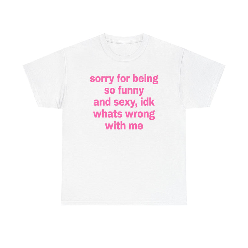 Sexy and Funny Tee