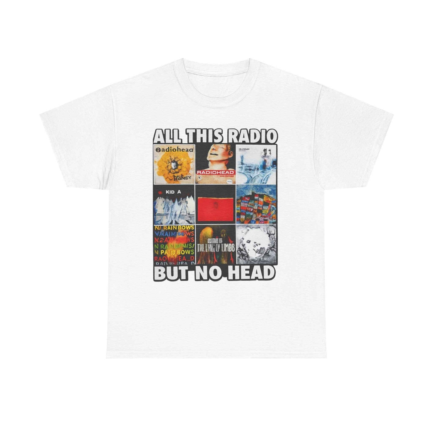 All This Radio But No Head Tee