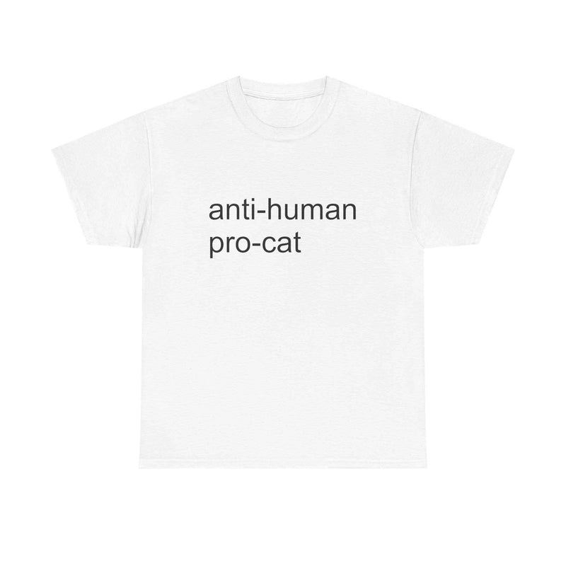 Anti-Human Pro-Cat Tee